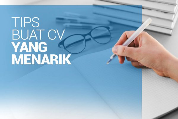 Tips-Membuat-Curriculum-Vitae-Yang-Menarik-Bagi-Perusahaan