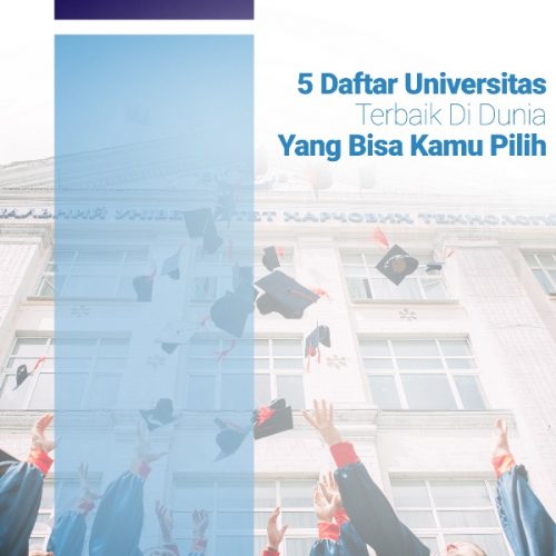 5 Daftar Universitas Terbaik Di Dunia Yang Bisa Kamu Pilih - ESQ Course